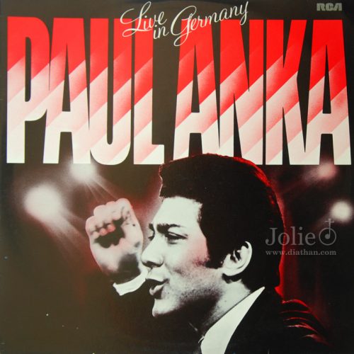 PAUL ANKA ‎LIVE IN GERMANY