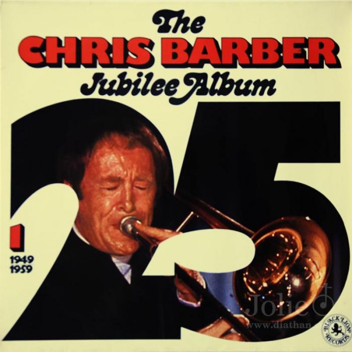 The Chris Barber Julibee Album 1